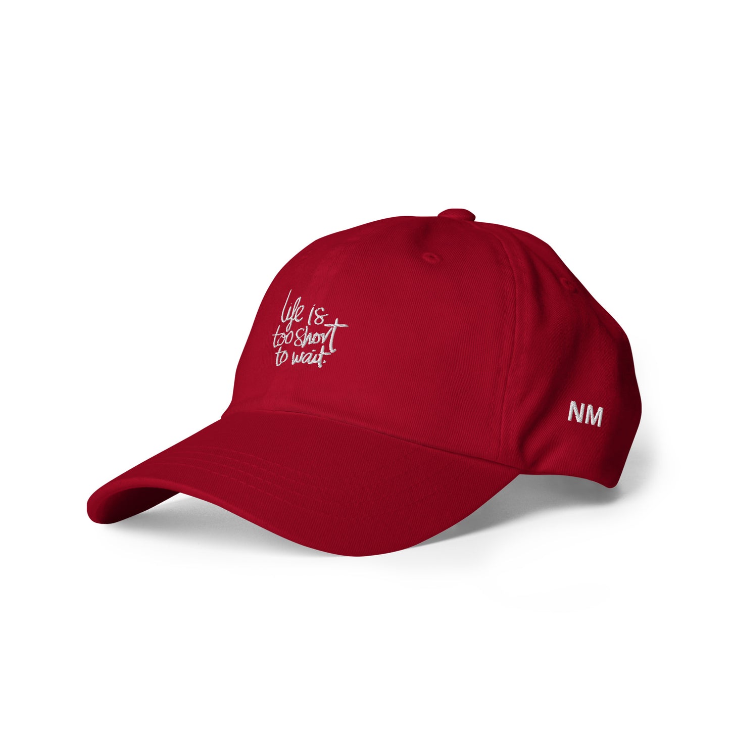 Casquette "LIFE IS TOO SHORT"