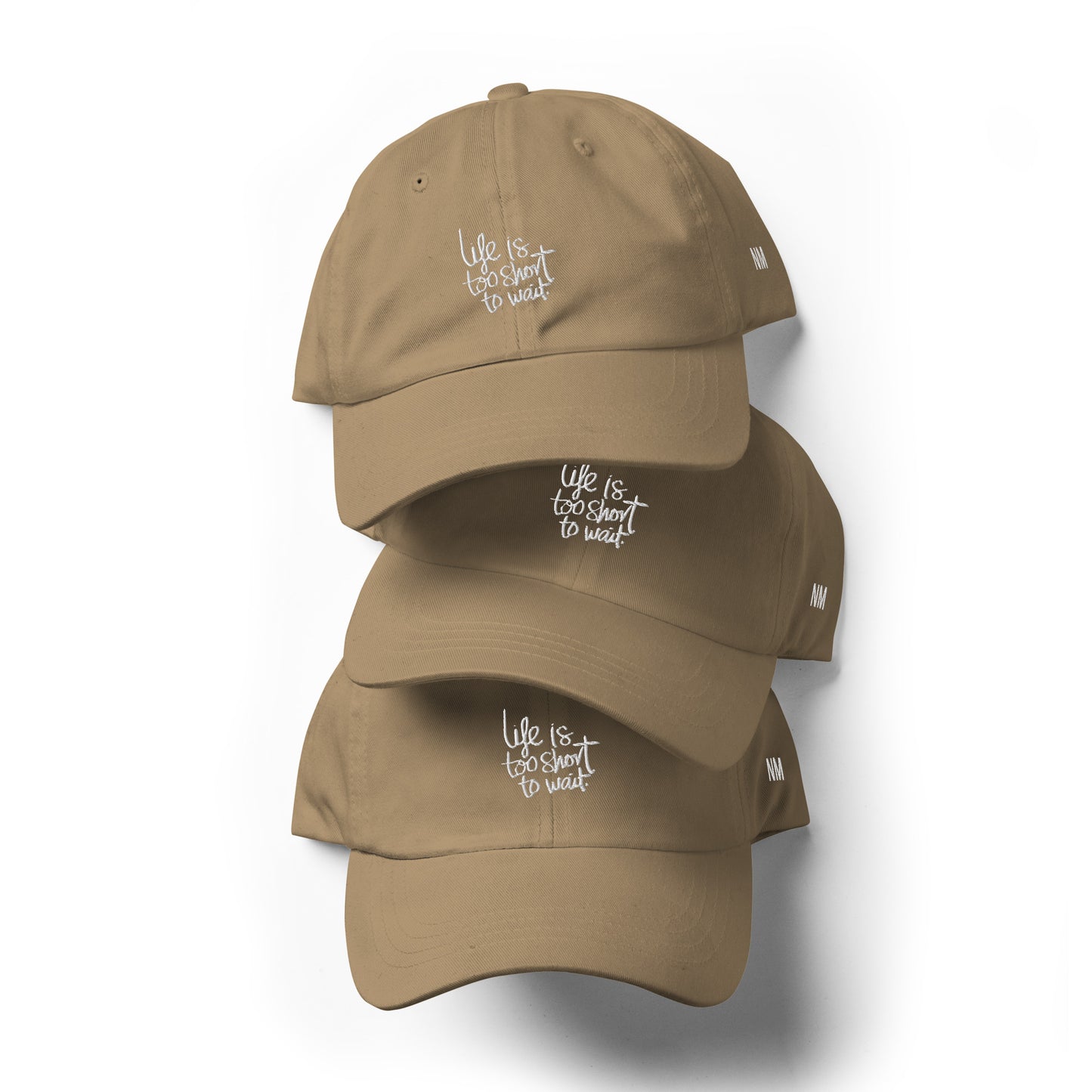 Casquette "LIFE IS TOO SHORT"