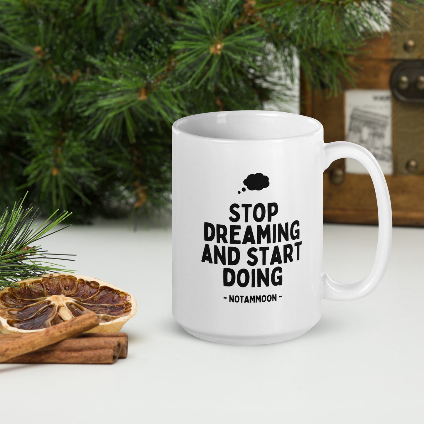 Mug "STOP DREAMING"